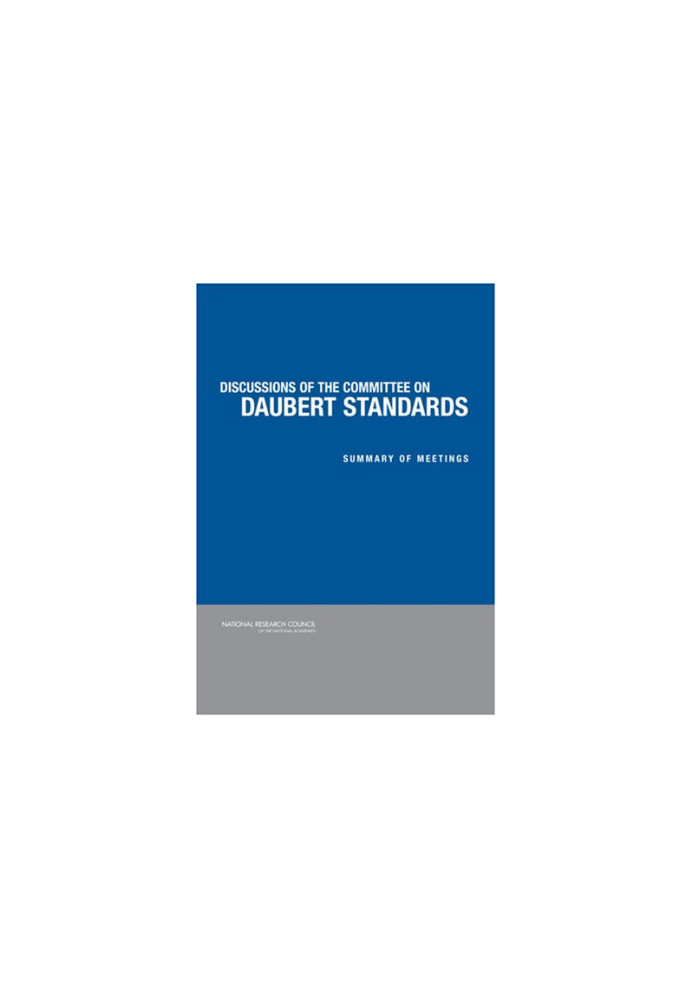 Discussion of the Committee on Daubert Standards