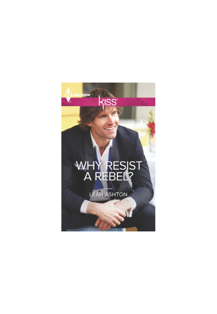 Why Resist a Rebel?
