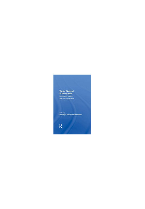 Waste Disposal In The Oceans: Minimizing Impact, Maximizing Benefits