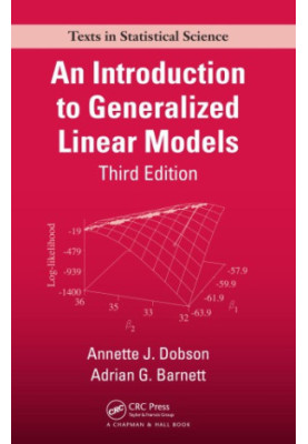 An Introduction to Generalized Linear Models, Third Edition