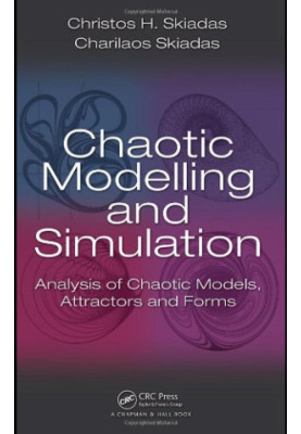Chaotic Modelling and Simulation