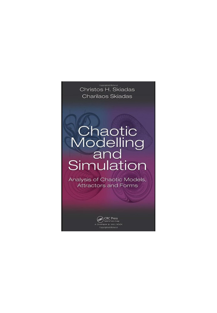 Chaotic Modelling and Simulation