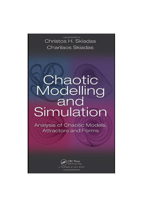Chaotic Modelling and Simulation