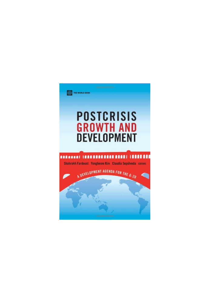 Postcrisis Growth and Development: A Development Agenda for the G-20