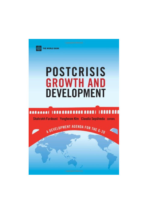 Postcrisis Growth and Development: A Development Agenda for the G-20