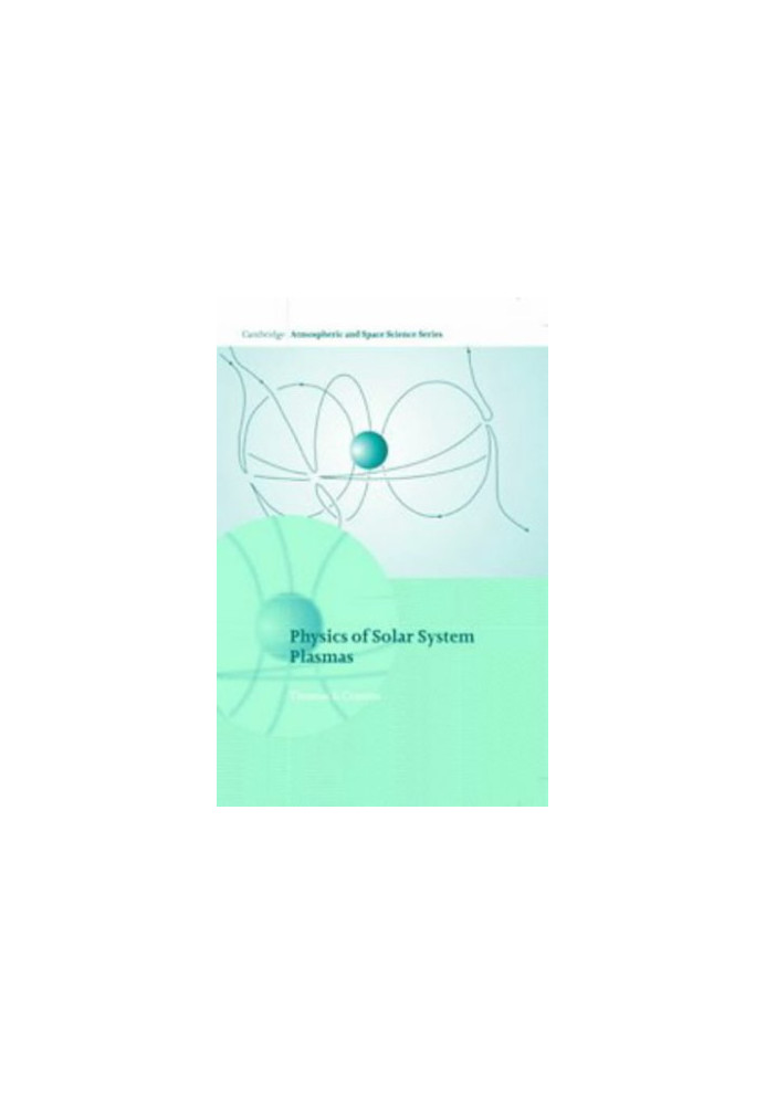 Physics of solar system plasmas
