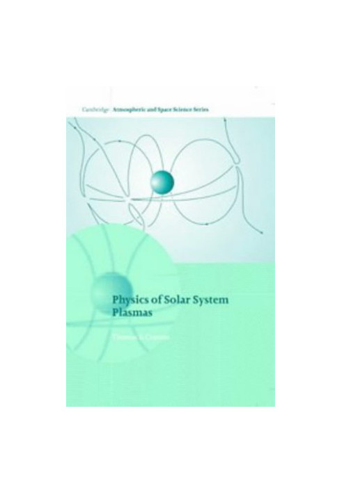 Physics of solar system plasmas
