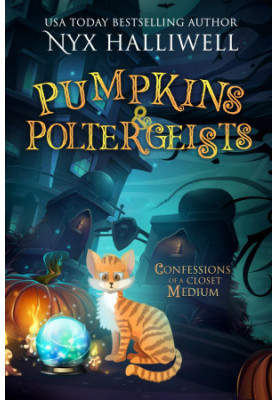 Confessions of a Closet Medium 01.0 - Pumpkins & Poltergeists