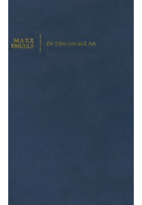 Marx, Engels on literature and art.