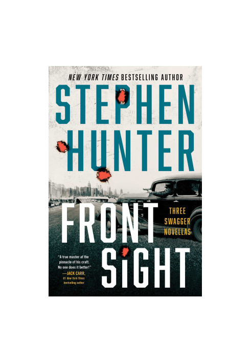 Front Sight: Three Swagger Novellas (Earl Swagger)