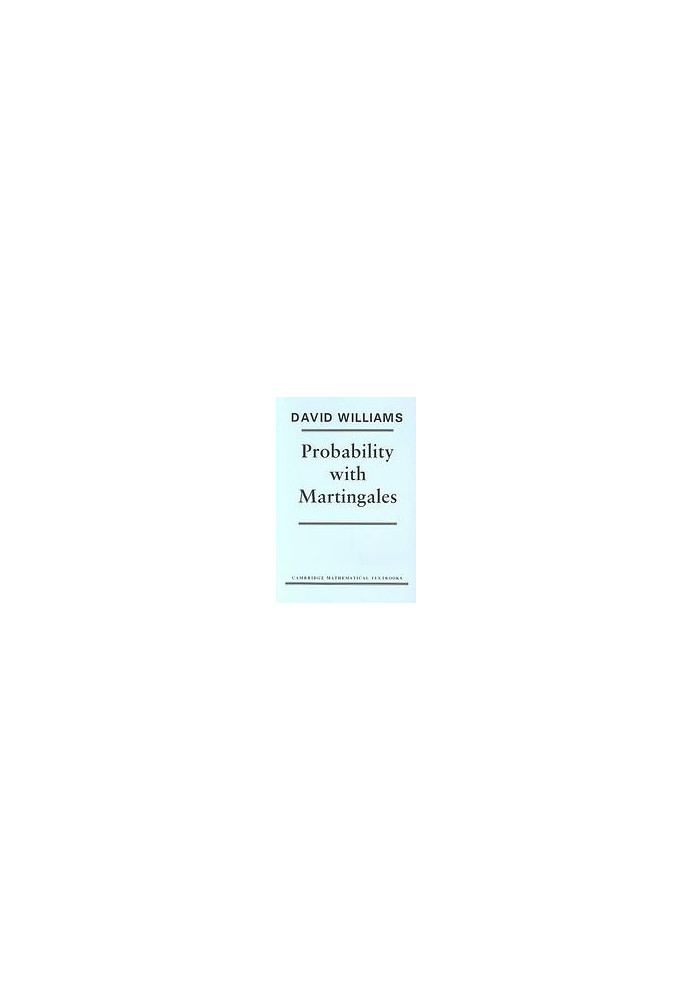 Probability with martingales