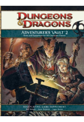 Adventurer's Vault 2: A 4th Edition D&D Supplement