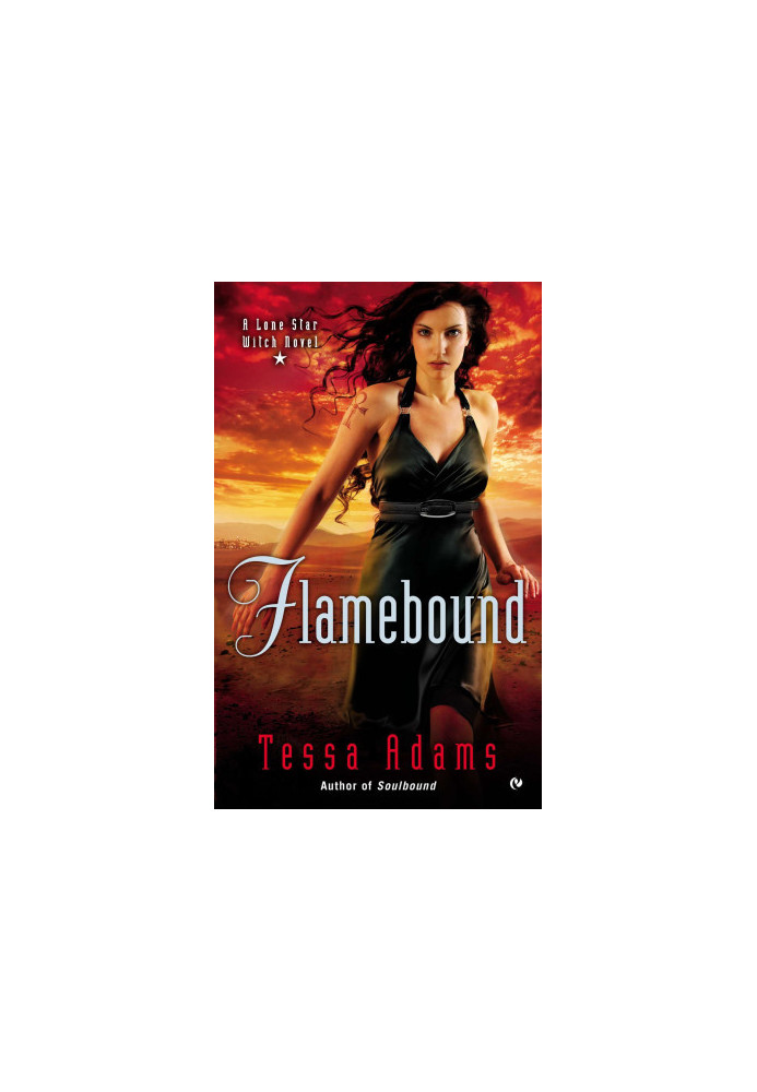 [Lone Star Witch 02] • Flamebound