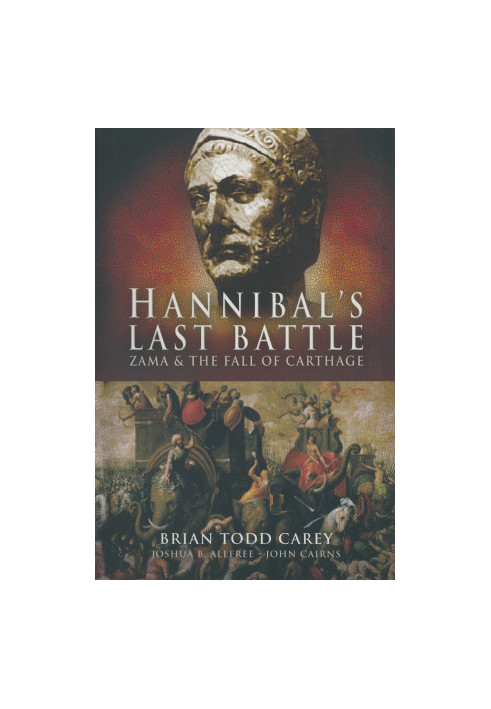 Hannibal’s Last Battle