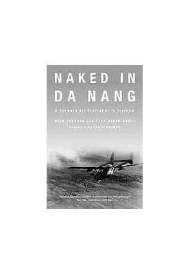 Naked in Da Nang : a forward air controller in Vietnam