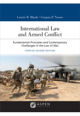 International law and armed conflict : fundamental principles and contemporary challenges in the law of war