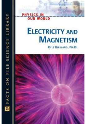 Electricity and magnetism