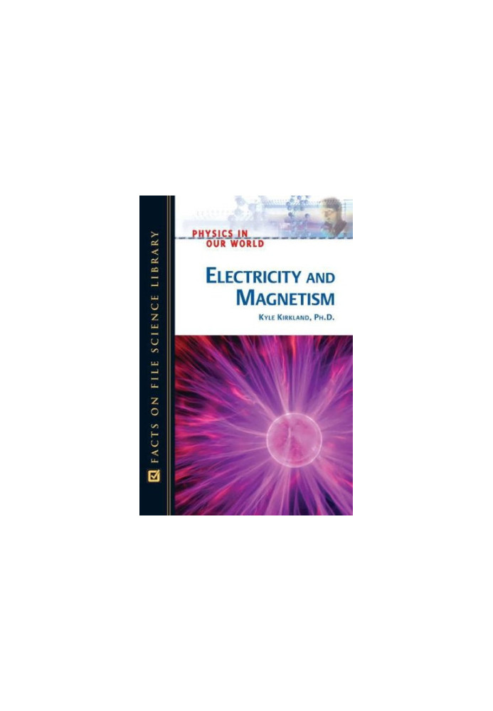 Electricity and magnetism