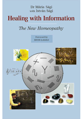 Healing with Information: The New Homeopathy