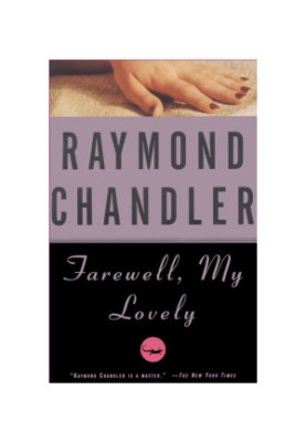 Farewell, My Lovely (Philip Marlowe, 02)