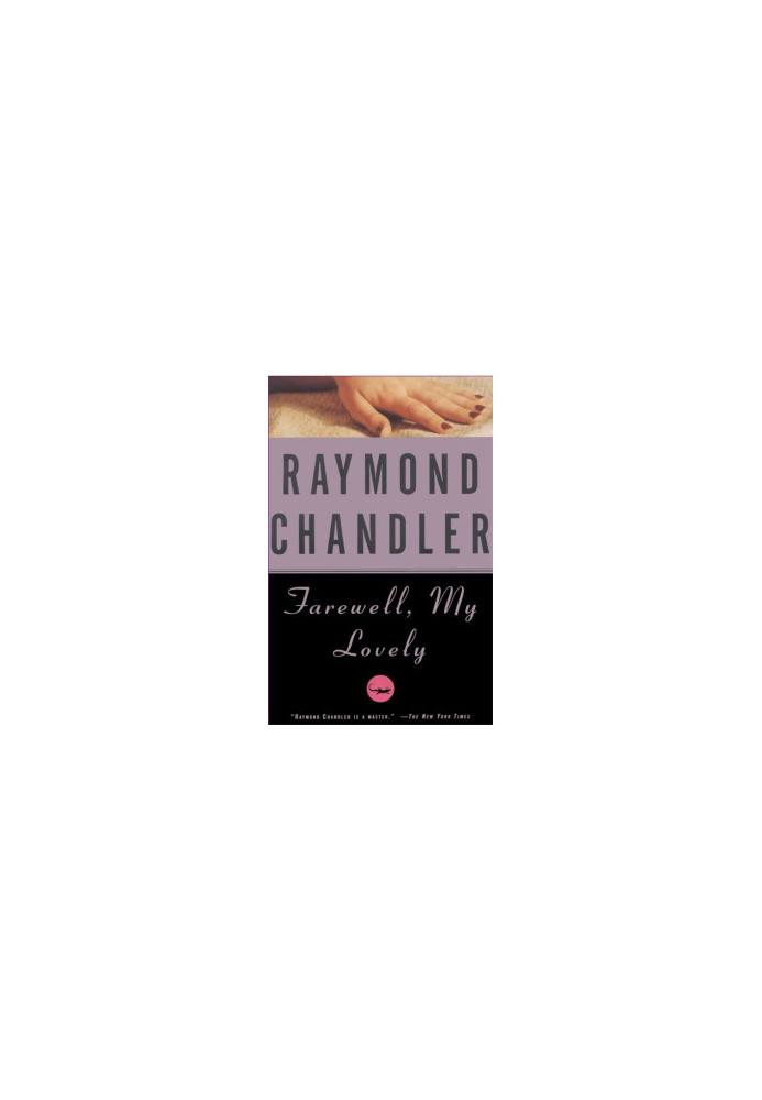 Farewell, My Lovely (Philip Marlowe, 02)