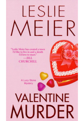 Valentine Murder (Lucy Stone Mystery 5)