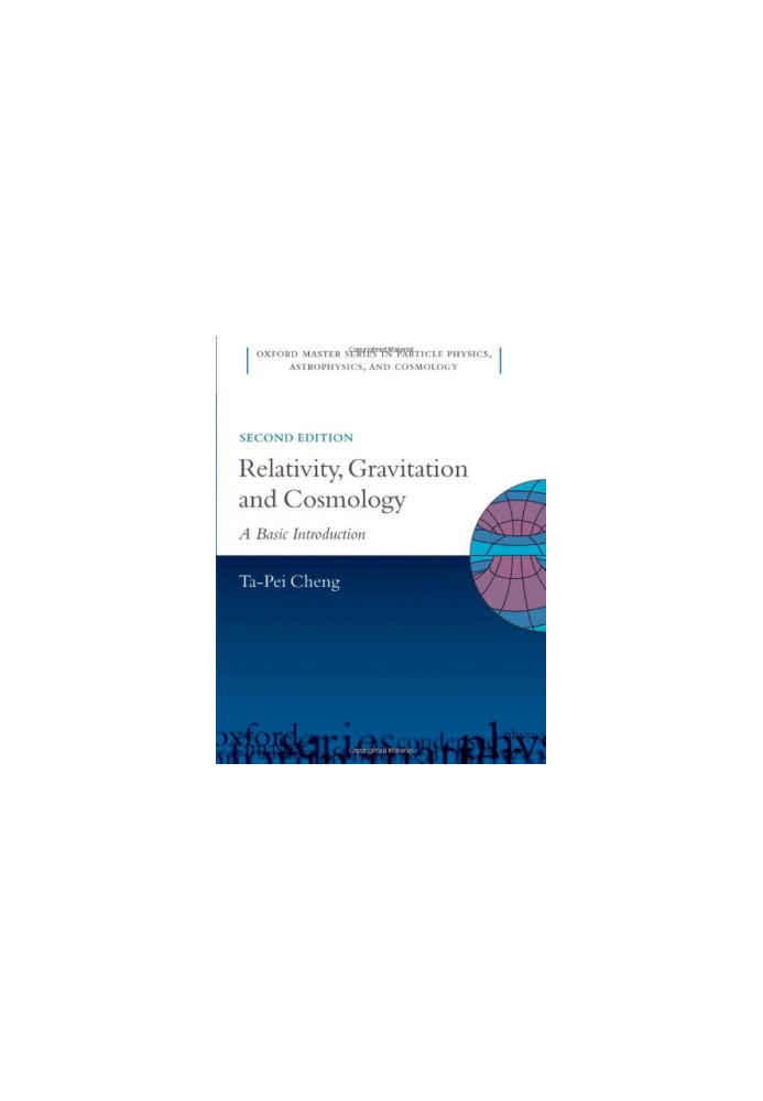Relativity, Gravitation and Cosmology: A Basic Introduction