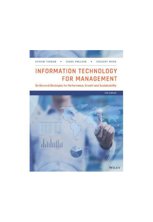 Information Technology for Management: On-Demand Strategies for Performance, Growth and Sustainability
