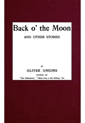 Back o' the Moon, and other stories