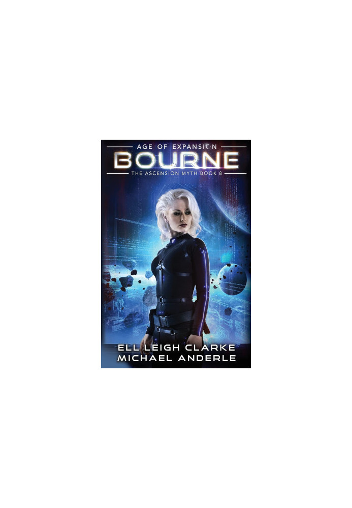 Bourne: Age Of Expansion, A Kurtherian Gambit Series - The Ascension Myth, Book 8