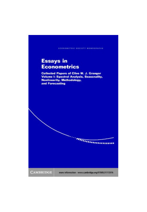 Essays in Econometrics: Collected Papers of Clive W. J. Granger