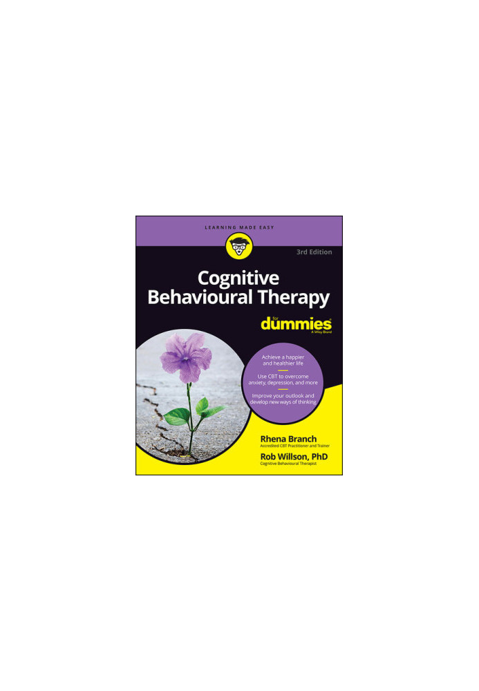 Cognitive Behavioural Therapy For Dummies