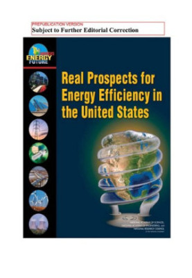 Real Prospects for Energy Efficiency in the United States (America's Energy Future)