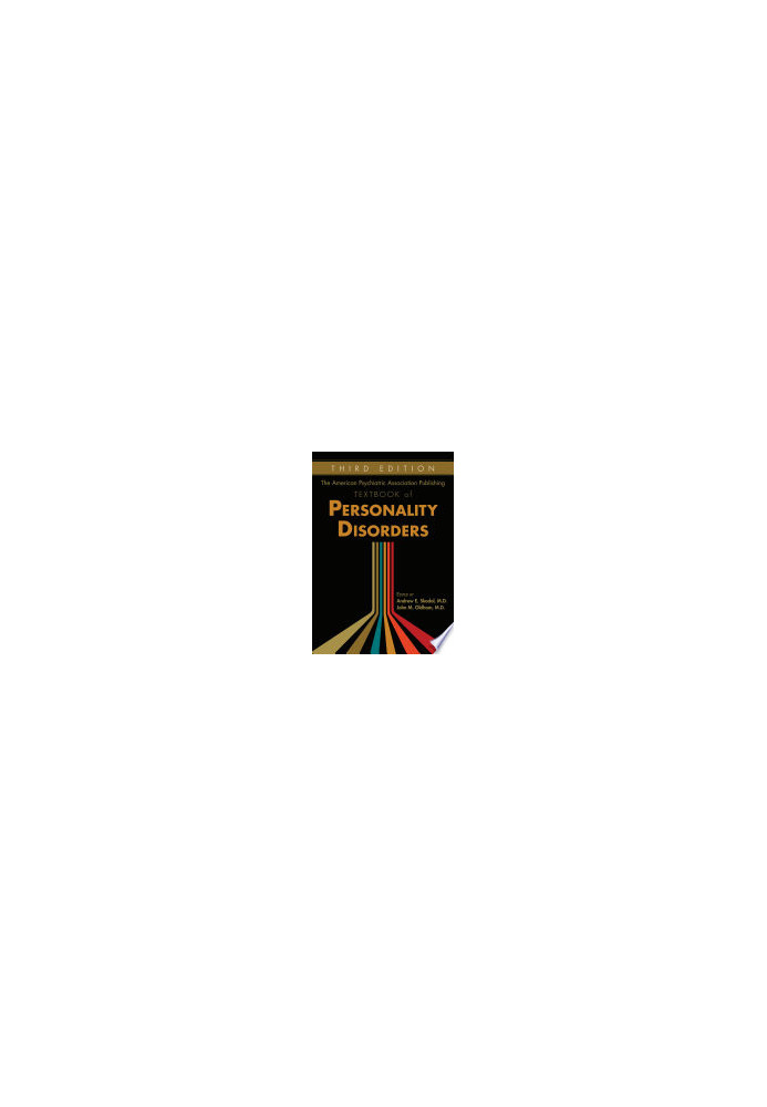 The American Psychiatric Association Publishing Textbook of Personality Disorders
