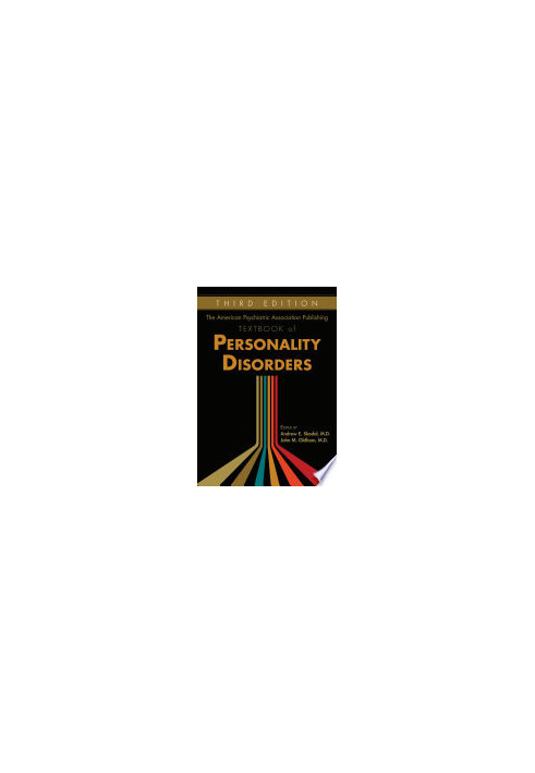 The American Psychiatric Association Publishing Textbook of Personality Disorders