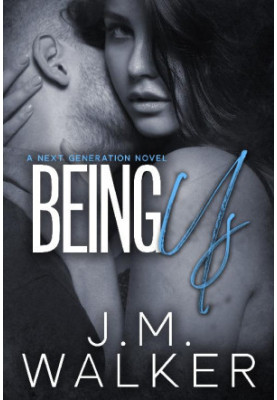Being Us (Next Generation Book 4)