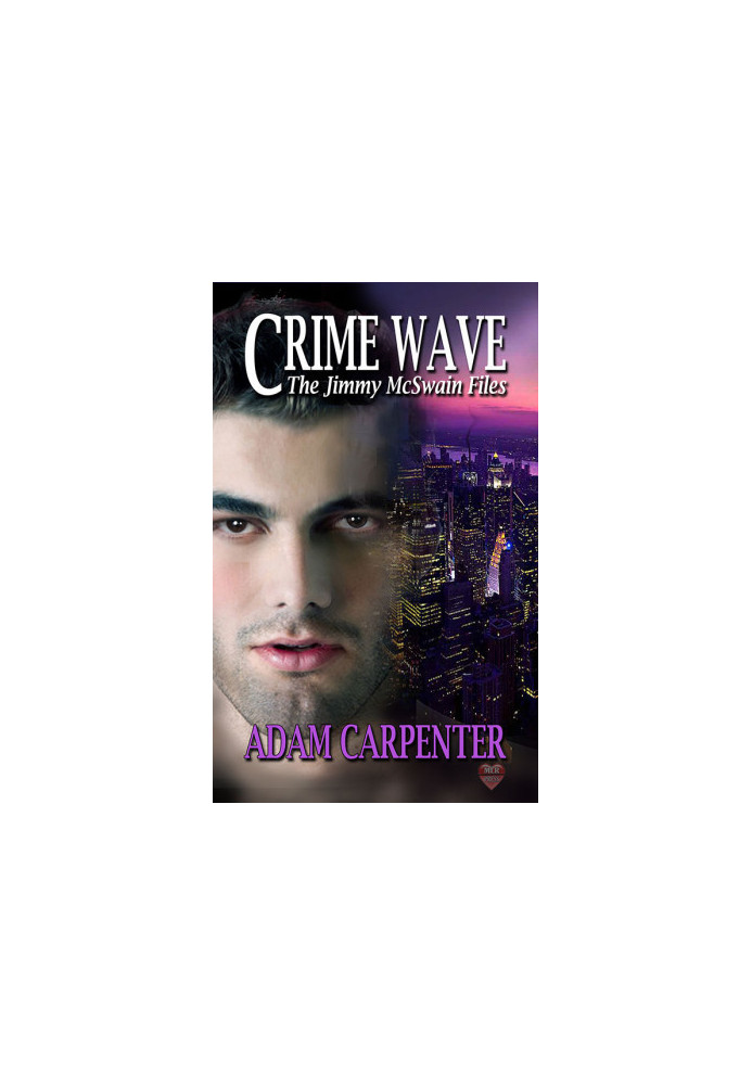 [Jimmy McSwain Files 02] • Crime Wave