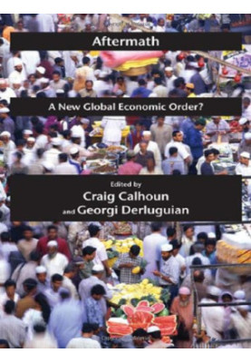 Aftermath: A New Global Economic Order?