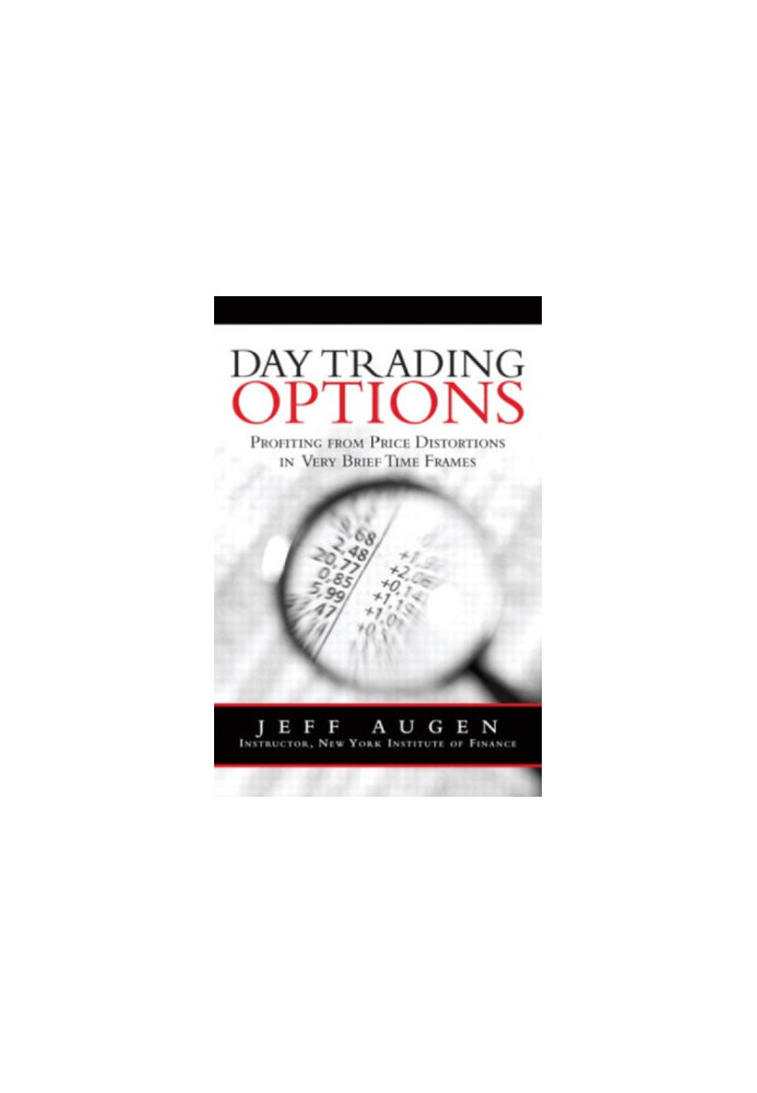Day trading options: profiting from price distortions in very brief time frames