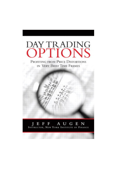 Day trading options: profiting from price distortions in very brief time frames
