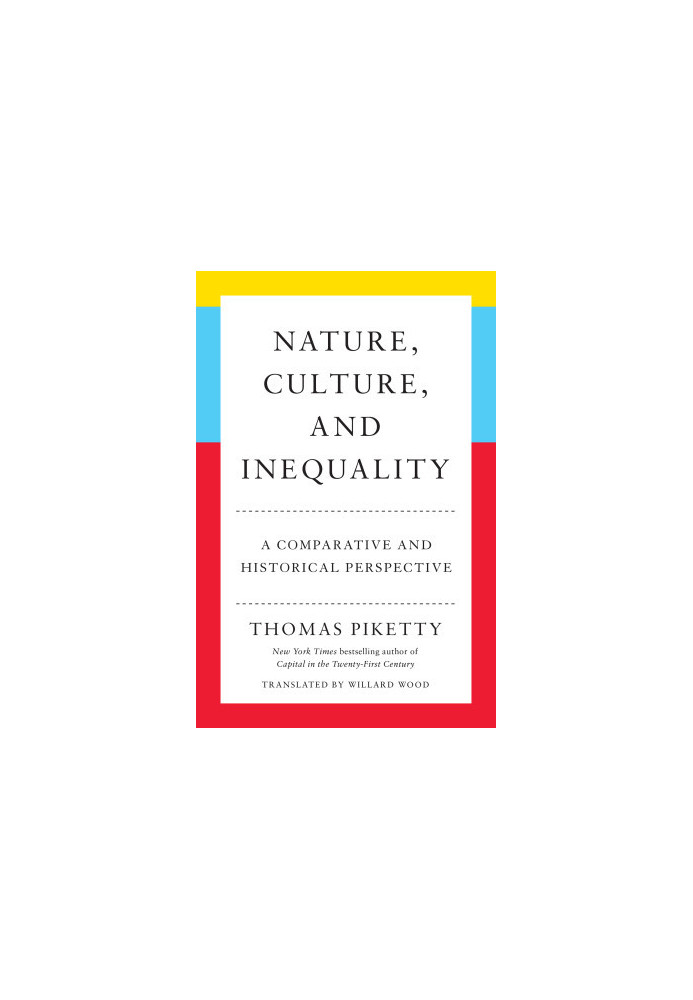 Nature, Culture, and Inequality: A Comparative and Historical Perspective
