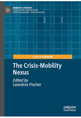 The Crisis-Mobility Nexus