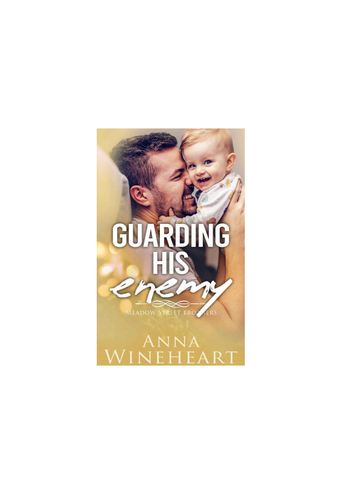 Guarding His Enemy: an Enemies-to-Lovers MPreg romance