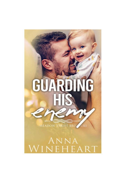 Guarding His Enemy: an Enemies-to-Lovers MPreg romance