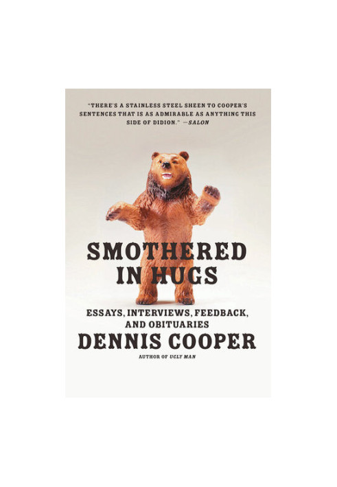 Smothered in Hugs: Essays, Interviews, Feedback, and Obituaries