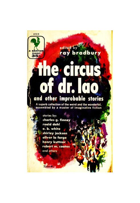 The Circus of Dr. Lao and Other Improbable Stories