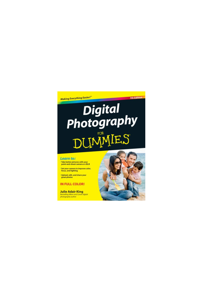 Digital Photography For Dummies®, 7th ed