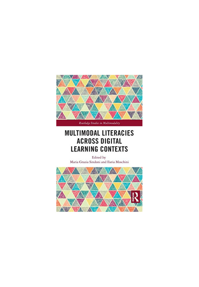 Multimodal Literacies Across Digital Learning Contexts