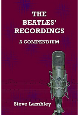 The Beatles' Recordings. a Compendium