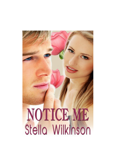 Notice Me